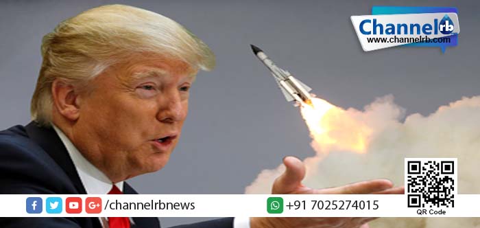 You are currently viewing അല്‍ അസദ് ഭരണകൂടത്തെ തകര്‍ക്കാന്‍ സിറിയയില്‍ മിസൈലാക്രമണം നടത്തി ട്രംപ്.