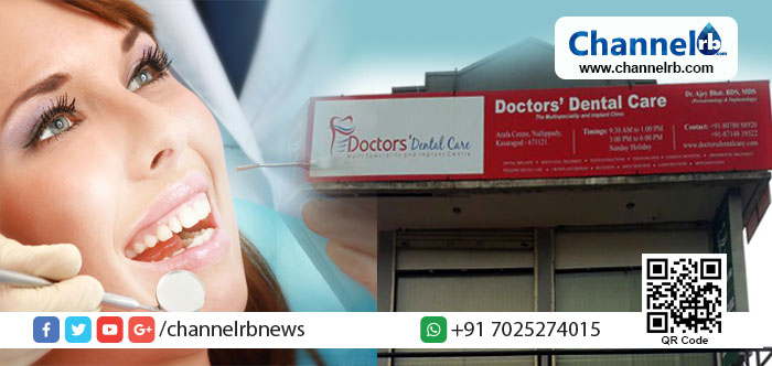 You are currently viewing ആധുനിക ചികിത്സാ സൗകര്യങ്ങളോടെയുള്ള ‘ഡോക്ടേഴ്സ് ഡെന്റൽ കെയർ’ന്റെ പ്രവർത്തനങ്ങൾ ശ്രദ്ധേയമാകുന്നു