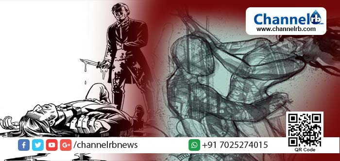 You are currently viewing പതിനേഴുകാരിയെ ബലാത്സംഗം ചെയ്ത കേസില്‍ ജാമ്യത്തില്‍ ഇറങ്ങിയ പ്രതിയെ പെണ്‍കുട്ടിയുടെ അച്ഛന്‍ റോഡിലിട്ട് വെട്ടിക്കൊന്നു