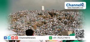 Read more about the article അറഫ സംഗമം ഇന്ന്. സര്‍വവും ലോക രക്ഷിതാവിനു സമര്‍പ്പിച്ച് പ്രാര്‍ഥനാനിര്‍ഭരമായ മനസ്സോടെ ലക്ഷക്കണക്കിനു വിശ്വാസികള്‍