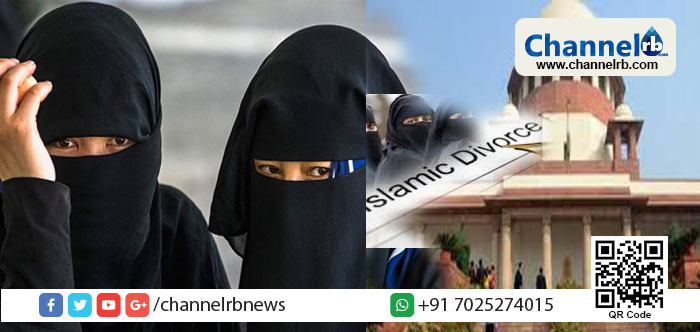 You are currently viewing മുത്വലാഖ് ഭരണഘടനാ വിരുദ്ധം; മുസ്ലിം വിവാഹ മോചനത്തിന് പുതിയ നിയമം വേണമെന്നും സുപ്രീം കോടതി; ഇനിയുള്ള തീരുമാനം കേന്ദ്രസര്‍ക്കാര്‍ നയത്തില്‍