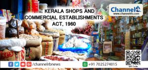 Read more about the article രാത്രി പത്തിനുശേഷം വ്യാപാര സ്ഥാപനങ്ങള്‍ക്ക് തുറന്ന്പ്രവര്‍ത്തിക്കാനാവില്ല എന്ന നിയമത്തിന് മാറ്റം വരുന്നു; ഇനിമുതല്‍ ഉടമ ആഗ്രഹിക്കുന്നെങ്കില്‍ ദിവസത്തില്‍ 24 മണിക്കൂറും വ്യാപാരം നടത്താം