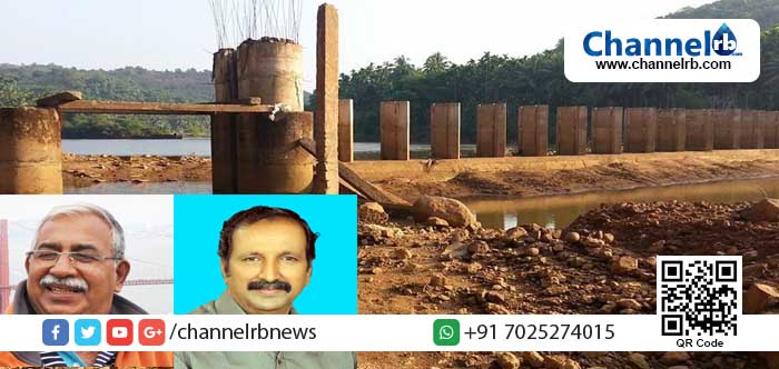 You are currently viewing ബാവിക്കര സ്ഥിരം തടയണ: സാങ്കേതിക പ്രശ്നങ്ങള്‍ താമസംവിനാ പരിഹരിക്കുകയും ശുദ്ധജല ലഭ്യതക്കായി നദീസംരക്ഷണം നടത്തുകയും വേണമെന്ന് ഫ്രാക്