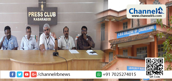 You are currently viewing ശുചീകരണം, ഊര്‍ജ്ജ – പ്രകൃതി സംരക്ഷണം, പ്ലാസ്റ്റിക് നിര്‍മ്മാര്‍ജ്ജനം; വിദ്യാഭ്യാസത്തിന്റെ വ്യാകരണ നിയമങ്ങളുടെ വേലിക്കെട്ടുകള്‍ക്കപ്പുറം സമൂഹത്തിന് മികച്ച സേവനങ്ങള്‍ നല്‍കാനുള്ള ദൌത്യവുമായി എല്‍.ബി.എസ്.കോളേജ് ഓഫ് എഞ്ചിനീയറിംഗ് കാസര്‍കോട്