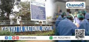 Read more about the article ഈ ഡോക്ടർമാർക്ക് പറ്റിയത് ജീവിതത്തിൽ തിരുത്താനാവാത്ത വലിയ അബദ്ധം; പ്രസിദ്ധമായ കെനിയാറ്റ നാഷണല്‍ ആശുപത്രിയിൽ സംഭവിച്ചത് ഇനി ഒരു ആശുപത്രിയിലും സംഭവിക്കാതിരിക്കട്ടെ