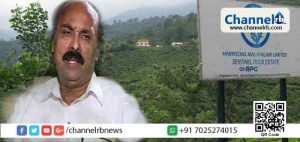 Read more about the article ഹാരിസണ്‍ എസ്റ്റേറ്റുകള്‍ സര്‍ക്കാര്‍ ഏറ്റെടുത്ത നടപടി ഹൈക്കോടതി റദ്ദാക്കി; പരമാധികാരത്തെ വെല്ലുവിളിക്കുന്ന വിധിയെന്ന് കേസിലെ മുന്‍ പ്ലീഡര്‍ അഡ്വക്കേറ്റ് സുശീല ഭട്ട്; ഭൂമി ഏറ്റെടുക്കാന്‍ ആവശ്യമെങ്കില്‍ നിയമനിര്‍മാണം നടത്തുമെന്ന് റവന്യൂ മന്ത്രി