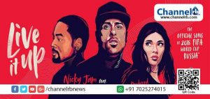 Read more about the article ലോകകപ്പ് ആരാധകര്‍ക്ക് ഹരം പകരാന്‍ ലീവ് ഇറ്റ് അപ്പ് ‘ ഔദ്യോഗിക ഗാനം പുറത്തിറങ്ങി; സമൂഹമാധ്യമങ്ങളില്‍ വന്‍ ഹിറ്റ്