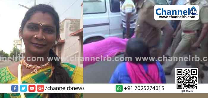 You are currently viewing തലയറുത്തനിലയിൽ രാജാത്തി എന്ന ട്രാൻസ്‌ജെൻഡറുടെ മൃതദേഹം