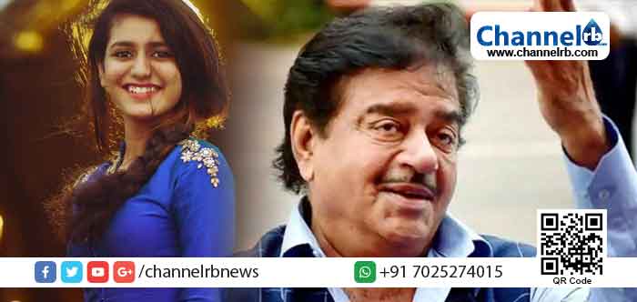 You are currently viewing കണ്ണുചിമ്മുന്ന പെണ്‍കുട്ടിയായല്ല, സൂപ്പര്‍താരമായി പ്രിയാ വാര്യര്‍ അറിയപ്പെടും: ശത്രുഘ്നന്‍ സിന്‍ഹ