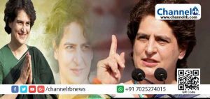 Read more about the article നടക്കാനിരിക്കുന്ന തെരഞ്ഞെടുപ്പ് സ്വാതന്ത്ര്യ സമരത്തിൽ കുറഞ്ഞ ഒന്നല്ല; സജീവ രാഷ്ട്രീയത്തില്‍ തന്‍റെ ആദ്യ പ്രസംഗവുമായി പ്രിയങ്കാ ഗാന്ധി