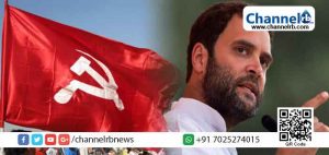 Read more about the article തങ്ങളുടെ പ്രത്യയശാസ്ത്രം പൊള്ളയാണെന്ന് തിരിച്ചറിയാന്‍ അവര്‍ക്ക് കുറച്ചുകാലം കൂടി വേണ്ടി വരും; സി.പി.എമ്മിനെ കടന്നാക്രമിച്ച്‌ രാഹുല്‍ ഗാന്ധി