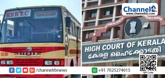 Read more about the article നിയമനം സർവീസ്​ ചട്ടങ്ങളുടെ ലംഘനം; കെ.എസ്​.ആർ.ടി.സിയിലെ മുഴുവൻ എം.പാനൽ ഡ്രൈവർമാരെയും പിരിച്ചു വിടണമെന്ന്​ ഹൈക്കോടതി
