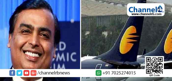 You are currently viewing എസ്. ബി. ഐ അടക്കമുള്ള ബാങ്കുകള്‍ വായ്പ നിഷേധിച്ചു; സാമ്പത്തികപ്രതിസന്ധിയെ തുടര്‍ന്ന് സര്‍വീസ് നിര്‍ത്തിയ ജെറ്റ് എയര്‍വേയ്‌സിലും എയര്‍ ഇന്ത്യയിലും നോട്ടമിട്ട് റിലയന്‍സ്