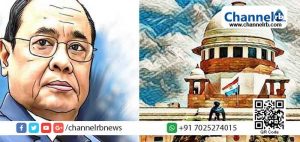 Read more about the article ചീഫ്​ ജസ്​റ്റിസിനെതിരായ ഗൂഢാലോചനയിൽ അന്വേഷണം നടത്താൻ സുപ്രീം കോടതി തീരുമാനം; സി.ബി.ഐ, ഐ.ബി, ഡൽഹി പോലീസ്​ തുടങ്ങിയ ഏജൻസികൾ അന്വേഷണത്തിൽ സഹായിക്കും