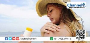 Read more about the article നിങ്ങള്‍ സണ്‍ സ്ക്രീന്‍ലോഷന്‍ ഉപയോഗിക്കുന്ന വ്യക്തിയാണോ എങ്കില്‍ ഇതാ ഉപയോഗിക്കേണ്ട രീതിയും തിരഞ്ഞെടുക്കേണ്ട വിധവും