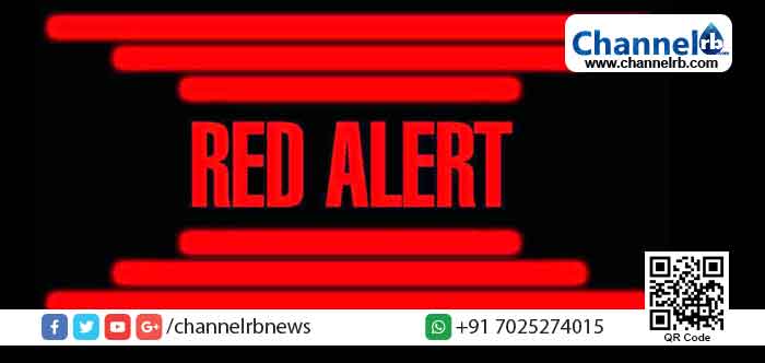 You are currently viewing കാസര്‍കോട് ജില്ലയില്‍ റെഡ് അലര്‍ട്ട്; ജനങ്ങള്‍ ജാഗ്രത പാലിക്കണം