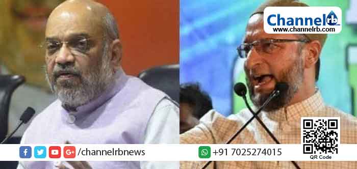 You are currently viewing രാജ്യത്തിന് ഇങ്ങനെയൊരു ആഭ്യന്തരമന്ത്രിയുള്ളത് വലിയ നാണക്കേട്; ജാപ്പനീസ് പ്രധാനമന്ത്രിയുടെ  ഇന്ത്യാ സന്ദർശനം റദ്ദാക്കിയതിൽ അമിത് ഷായ്ക്കെതിരെ ഉവൈസി