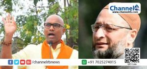 Read more about the article അസദുദ്ദീന്‍ ഒവൈസിയെ തലകീഴായി കെട്ടിത്തൂക്കി താടി വടിക്കുമെന്ന് ബി.ജെ.പി എം. പിയുടെ ഭീഷണി