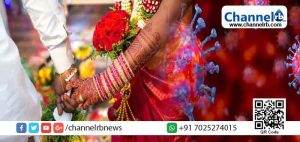 Read more about the article കാസര്‍കോട് ജില്ലയില്‍ വിവാഹത്തില്‍ പങ്കെടുത്ത 43 പേര്‍ക്ക് കൊവിഡ്; വധുവിനും വരനും രോഗം  സ്ഥിരീകരിച്ചു; മാനദണ്ഡങ്ങള്‍ പാലിക്കാതെ വിവാഹ ചടങ്ങുകള്‍ സംഘടിപ്പിച്ച വ്യക്തിക്കെതിരെ കേരള പകര്‍ച്ചവ്യാധി നിയന്ത്രണ നിയമപ്രകാരം കേസെടുക്കുമെന്ന് പോലീസ്