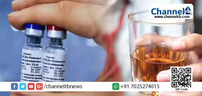 Read more about the article മദ്യവും റഷ്യയുടെ കോവിഡ് വാക്സിനും തമ്മിൽ എന്താണ് ബന്ധം?;  റഷ്യ നിര്‍മ്മിച്ച ‘സ്പുട്‌നിക് ‘ വാക്‌സിന്‍ സ്വീകരിക്കുന്നവര്‍ക്ക് മുന്നറിയിപ്പുമായി വിദഗ്ധര്‍