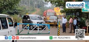 Read more about the article ഇടറോഡുകളില്‍ മണ്ണിട്ടും കുഴിയെടുത്തും വാഹനം നിയന്ത്രിക്കും; കേരളത്തില്‍ നിന്ന് എത്തുന്നവര്‍ക്ക് വീണ്ടും കടുത്ത നിയന്ത്രണവുമായി കര്‍ണാടക