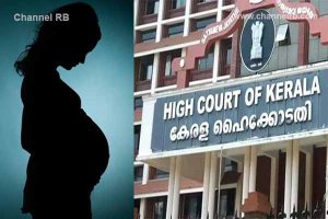 Read more about the article പതിനഞ്ചു കാരിയുടെ ആറുമാസമുള്ള ഗര്‍ഭസ്ഥ ശിശു; പുറത്തെടുക്കാന്‍ ഹൈക്കോടതി അനുമതി, ആരോഗ്യനില പരിഗണിച്ച്‌ ഗര്‍ഭഛിദ്രം അനുവദിക്കണം എന്ന ഹര്‍ജിയിലാണ് ഉത്തരവ്