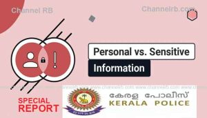 Read more about the article രഹസ്യ വിവരങ്ങൾ പോലീസിന് കൈമാറാം, വ്യക്തി വിവരം വെളിപ്പെടുത്താതെ; ചെയ്യേണ്ടത് ഇതാണ്