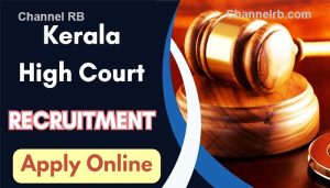 Read more about the article കേരള ഹൈ കോടതിയിൽ ജോലി നേടാം; 30,000 രൂപ വരെ ശമ്പളമായി ലഭിക്കും, ഉദ്യോഗത്തിന് ഇപ്പോൾ അപേക്ഷിക്കാം