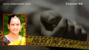 Read more about the article ബി.ജെ.പി പ്രവര്‍ത്തകയെ തലയറുത്തു കൊന്നു; നടുക്കം മാറാതെ നാട്ടുകാർ; മൂന്ന് പേര്‍ പോലീസിന് മുന്നില്‍ കീഴടങ്ങി; സംഭവത്തിന് പിന്നിൽ.?